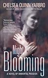 Night Blooming