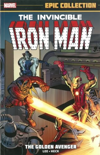Iron Man Epic Collection, Vol. 1: The Golden Avenger
