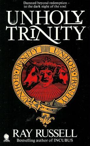 Cover of Unholy trinity