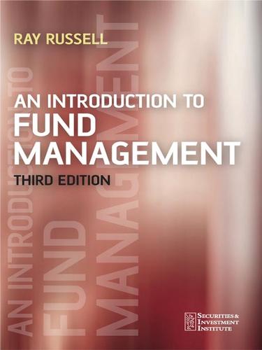 Cover of An Introduction to Fund Management (Securities Institute)