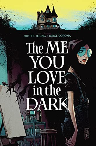 The Me You Love In The Dark
