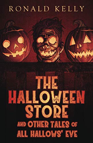 The Halloween Store, and Other Tales of All Hallows' Eve