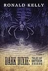 Cover of Dark Dixie II - Tales of Southern Horror
