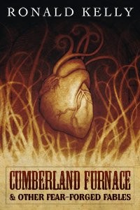 Cumberland Furnace & Other Fear Forged Fables