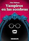 Vampiros en las sombras