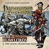 Pathfinder Legends: Rise of the Runelords: The Hook Mountain Massacre