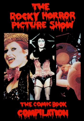 The Rocky Horror Picture Show: The Comic Book Compilation 