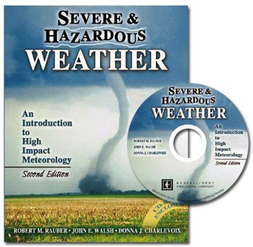Cover of Severe and Hazardous Weather: An Introduction to High Impact Meteorology